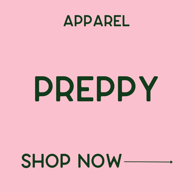 Apparel - Preppy