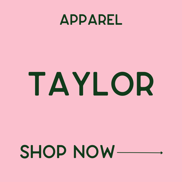 Apparel - Taylor