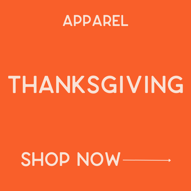 Apparel - Thanksgiving
