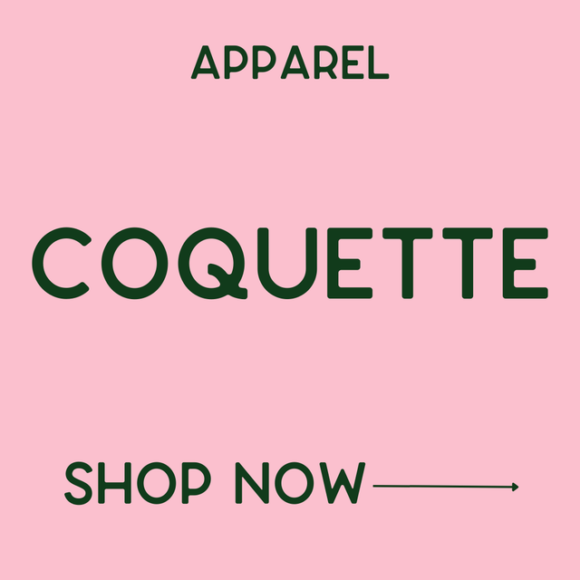 Apparel - Coquette