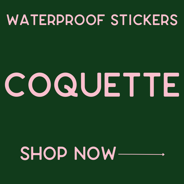 Waterproof Stickers - Coquette