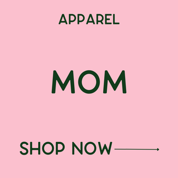 Apparel - Mom