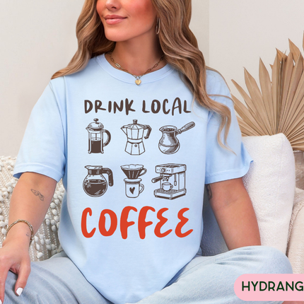 Comfort Colors Tee | Drink Local Coffee [i004]