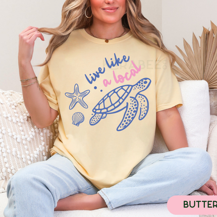 Comfort Colors Tee | Live Like a Local [r007]