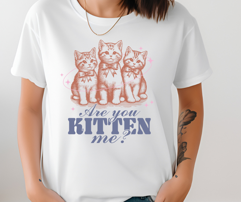 Comfort Colors Tee | Are You Kitten Me? Funny Cat [373]