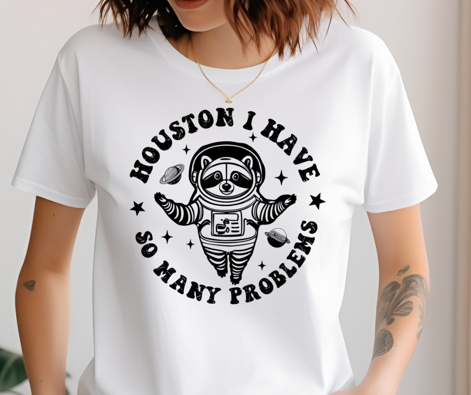 Comfort Colors Tee | Raccoon Houston I Have So Many Problems [362]