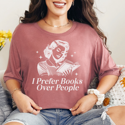Bella + Canvas Tee | I Prefer Books [B006]