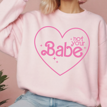 Gildan Crewneck | Not Your Babe [028]