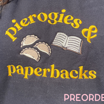 Embroidered Crewneck Preorder | Pierogies and Paperbacks