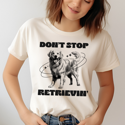 Comfort Colors Tee | Don't Stop Retrieving [093]