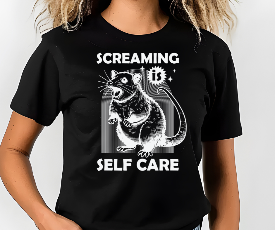 Comfort Colors Tee | Possum Screaming is Self Care [361]