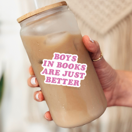 STICKER | Boys In Books Are Just Better | BOOKS00066
