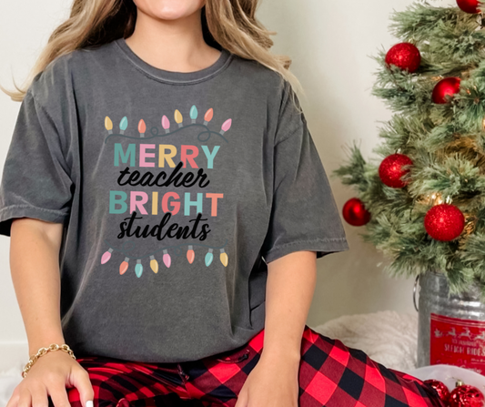 Comfort Colors Tee | Merry Teacher Bright Students [641]