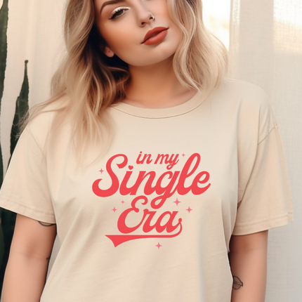 Comfort Colors Tee | In My Single Era