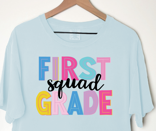 Comfort Colors Tee | First Grade Squad [325]