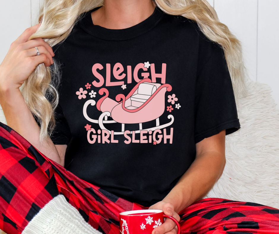 Comfort Colors Tee | Sleigh Girl Sleigh [679]