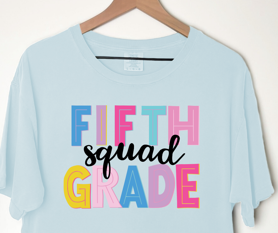 Comfort Colors Tee | Fifth Grade Squad [324]