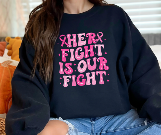 Gildan Crewneck | Her Fight is Our Fight [608]