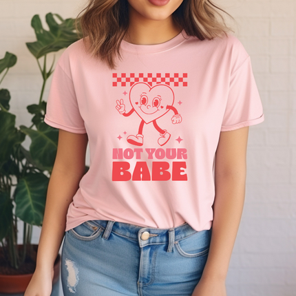 Comfort Colors Tee | Not Your Babe [023]