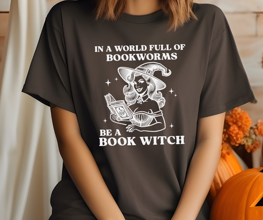 Comfort Colors Tee | Be a Book Witch [390]