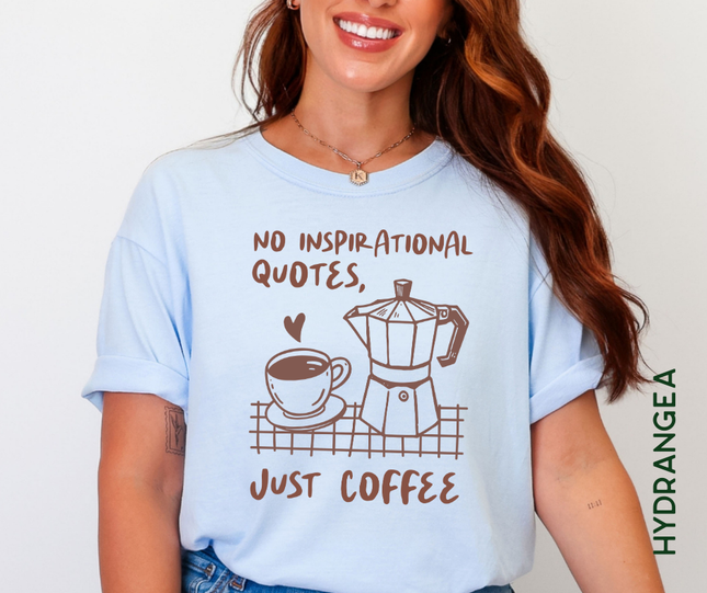 Comfort Colors Tee | Just Coffee [i010]