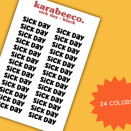 Sick Day | Small Word Stickers