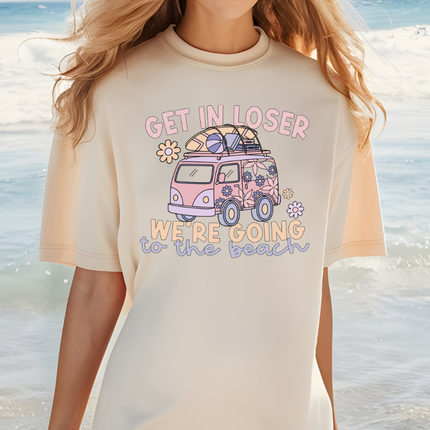 Comfort Colors Tee | Get In Loser We're Going to the Beach [674]