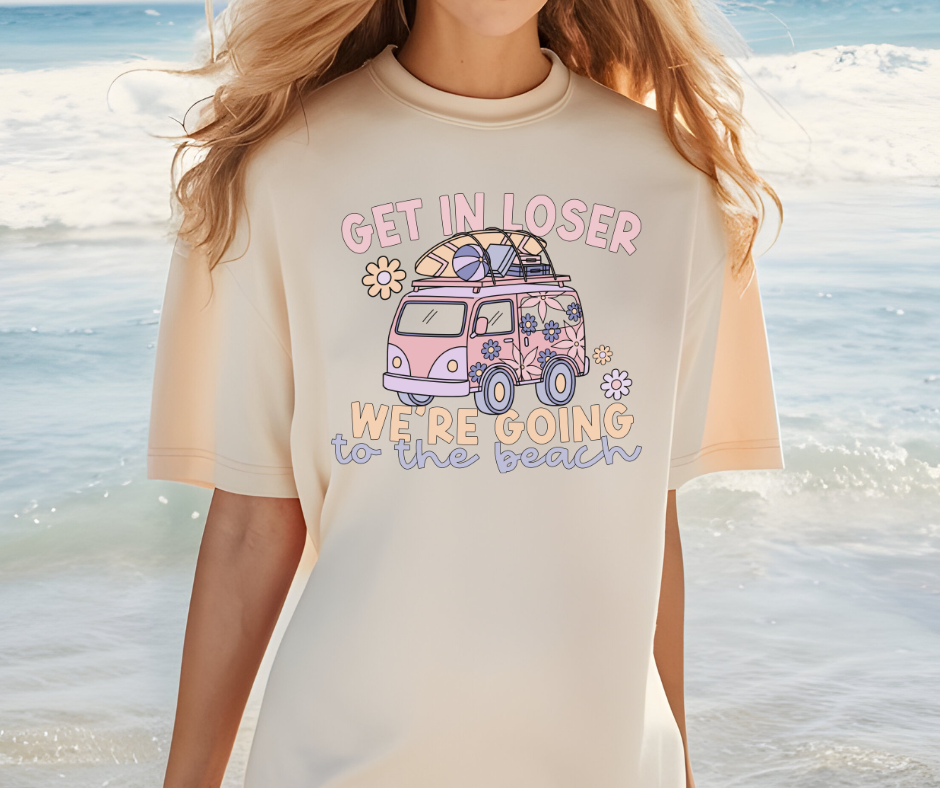 Comfort Colors Tee | Get In Loser We're Going to the Beach [674]