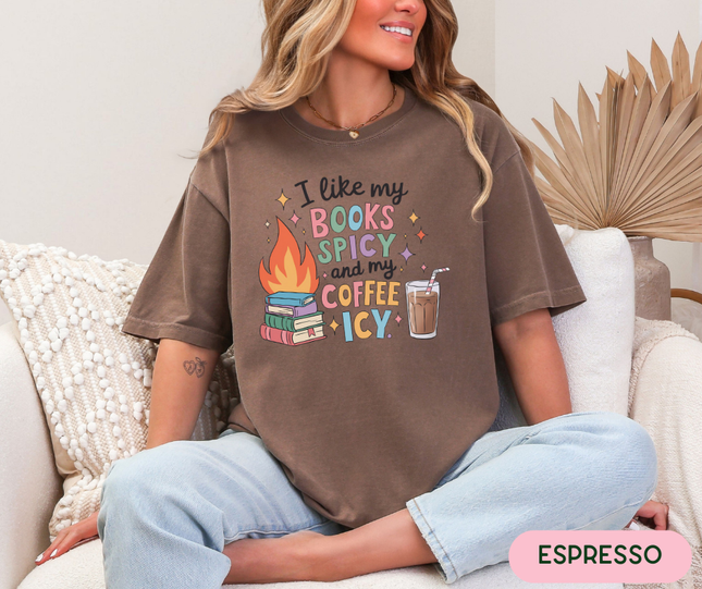 Ready to Ship | Comfort Colors Tee | Books Spicy Coffee Icy [B041]