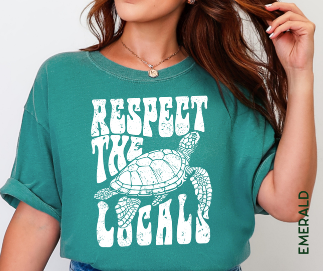 Comfort Colors Tee | Respect the Locals [722]