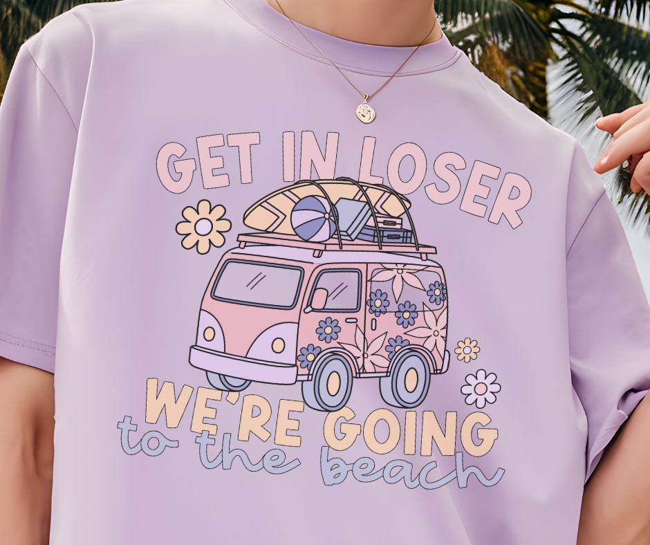 Comfort Colors Tee | Get In Loser We're Going to the Beach [674]