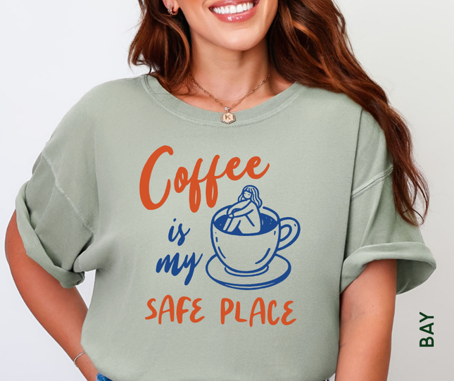 Comfort Colors Tee | Coffee is my Safe Place [i001]