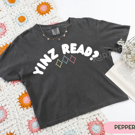 Comfort Colors Tee | Yinz Read?