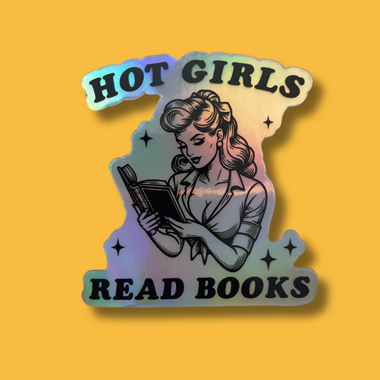 STICKER | Holographic Hot Girls Read Books | BOOKS00023