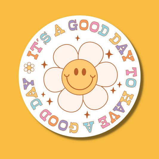 STICKER | Its a Good Day to Have a Good Day | KBC0000006