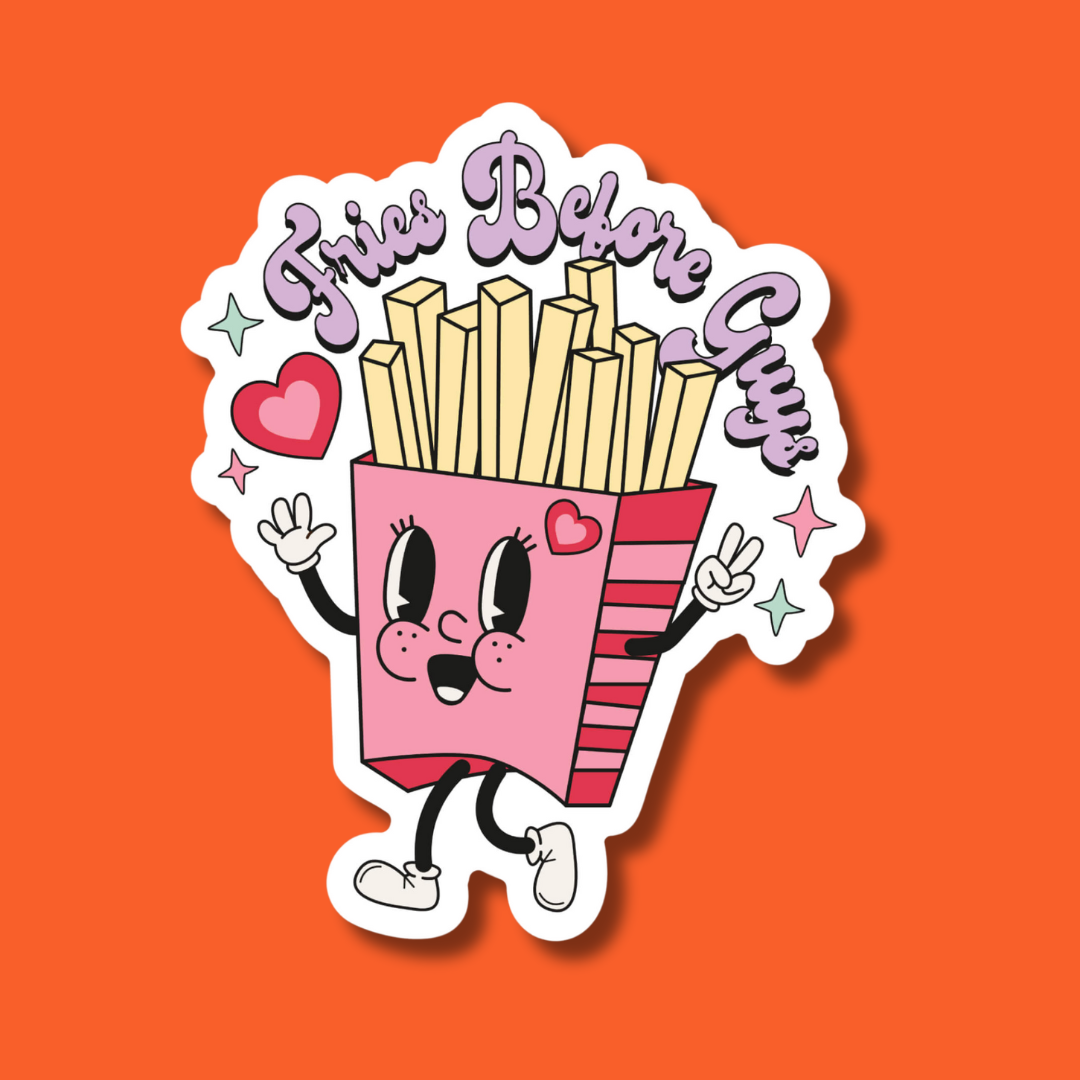 STICKER | Fries Before Guys | KBC0000025