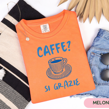 Comfort Colors Tee | Caffe? Si Grazie [i006]