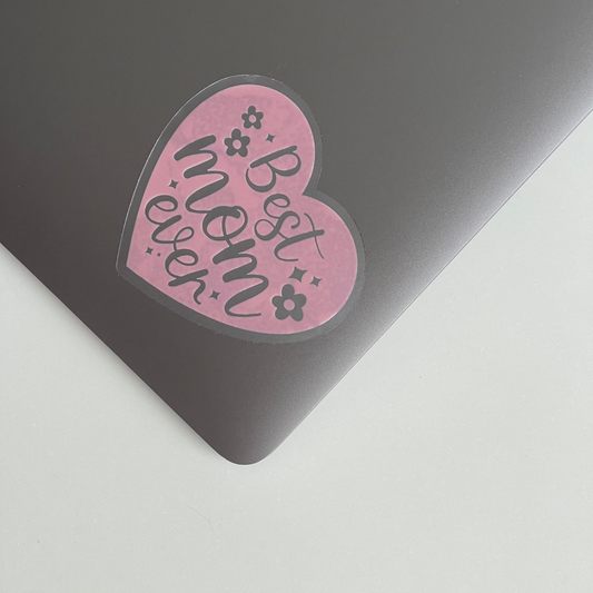 STICKER | Clear Best Mom Ever | MOM0000001