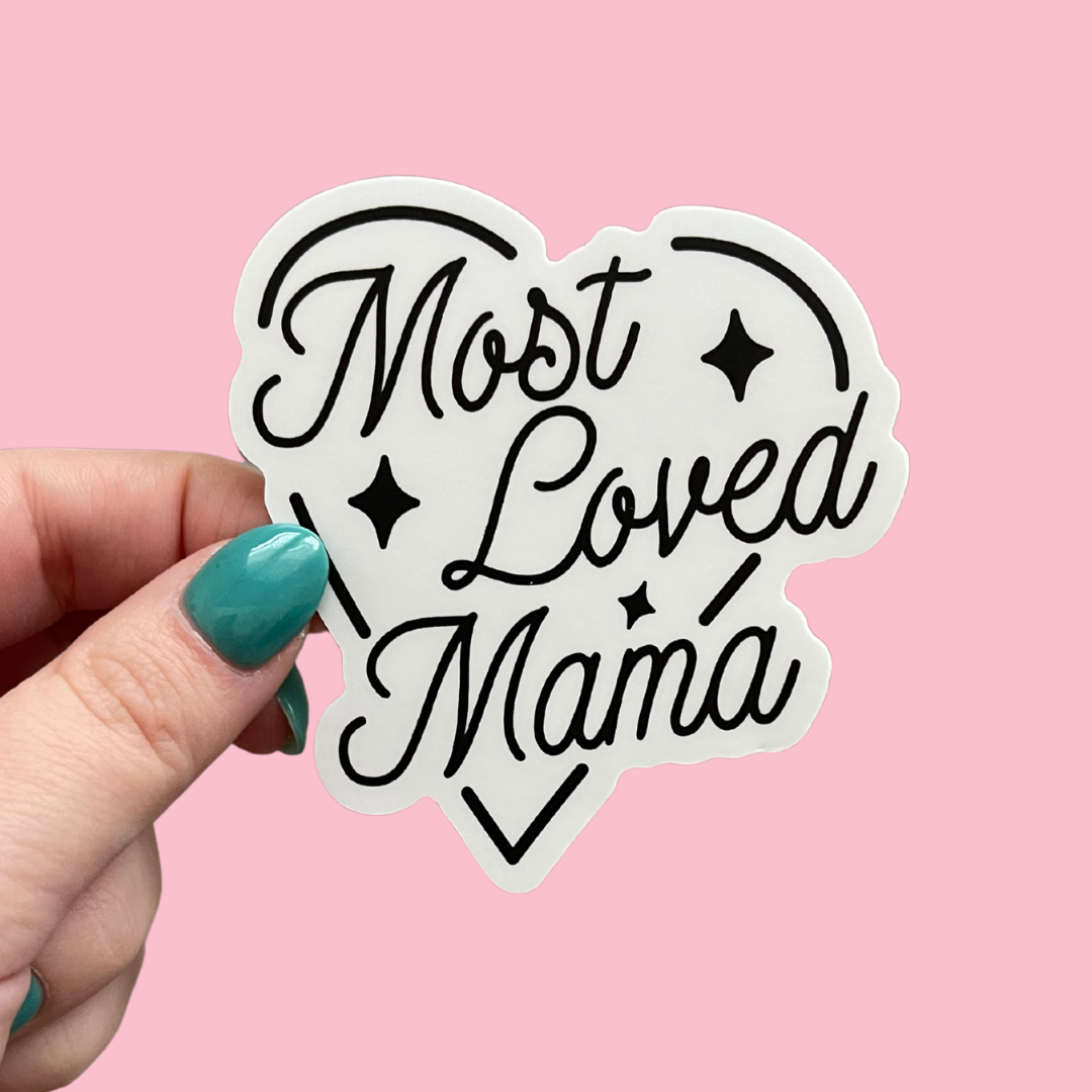 STICKER | Most Loved Mama | MOM0000002