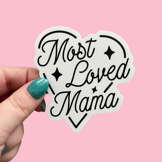 STICKER | Most Loved Mama | MOM0000002