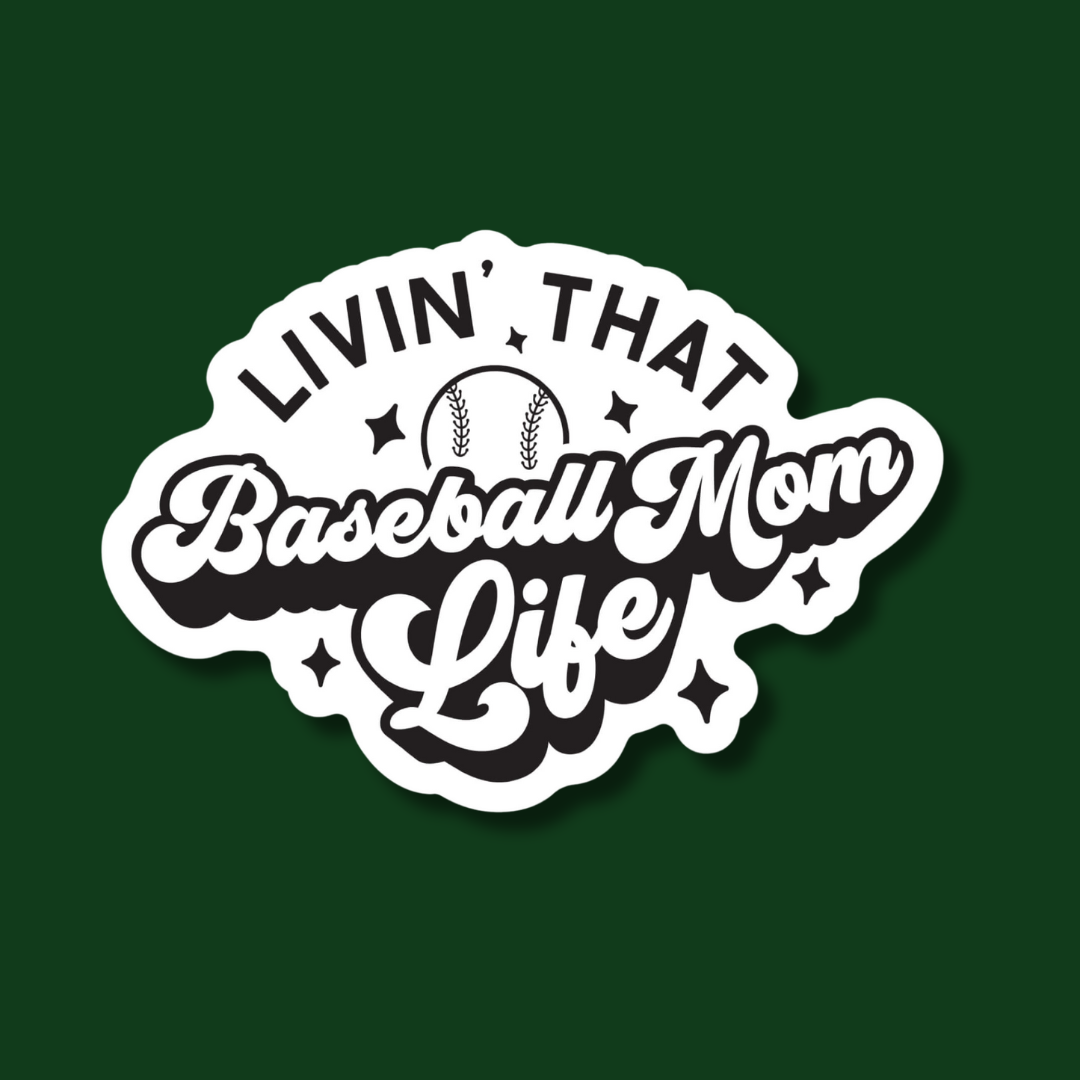 STICKER | Living That Baseball Mom Life | MOM0000013