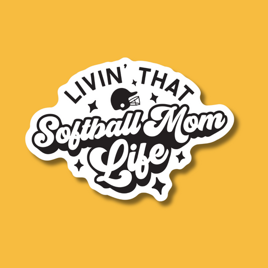 STICKER | Living That Softball Mom Life | MOM0000019