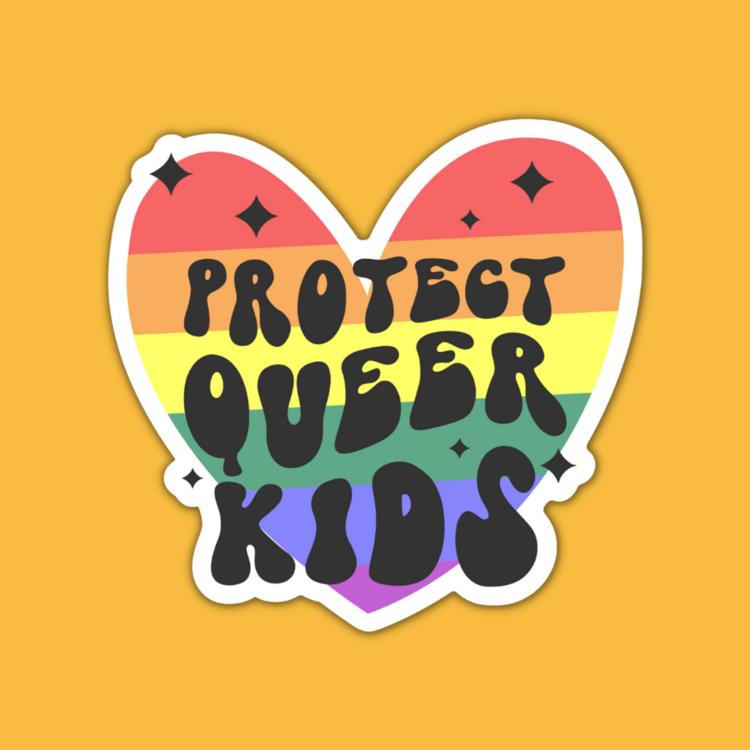 STICKER | Protect Queer Kids | PRIDE00026